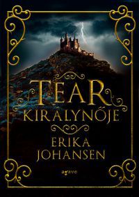 Erika Johansen - Tear királynője