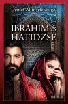 Ibrahim és Hatidzse I. rész