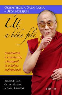 Dalai Láma - Út a béke felé