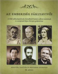 Torgyán Atilla - Az emberiség fáklyavivői II.Kötet