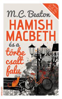M. C. Beaton - Hamish Macbeth és a tőrbe csalt falu