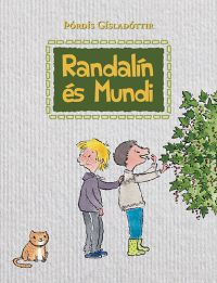 Thórdís Gísladóttir - Randalín és Mundi