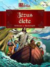 Képes Biblia-Jézus élete