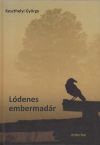 Lódenes embermadár