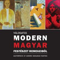 Radnóti Sándor; Kovalovszky Márta - Válogatás a modern magyar festészet remekeiből
