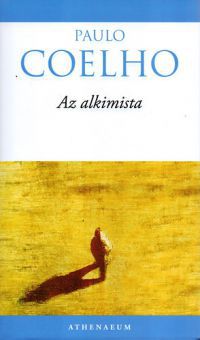 Paulo Coelho - Az alkimista 