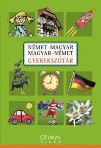 Hessky Regina - Német-magyar, Magyar-német gyerekszótár