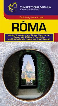 Kudar Lajos - Kerepeczky Orsolya - Róma útikönyv