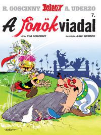 Albert Uderzo; René Goscinny - Asterix 7. - A főnökviadal