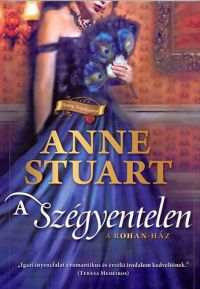 Anne Stuart - A Szégyentelen