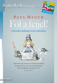 Paul Hauck - Föl a fejjel!