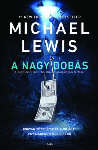 Michael Lewis - A nagy dobás