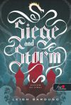 Siege and Storm - Ostrom és vihar (Grisha trilógia 2.)