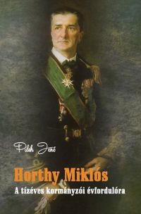 Pilch Jenő - Horthy Miklós 