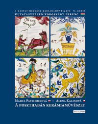 Alena Kalinová; Marta Pastieriková - A poszthabán kerámiaművészet