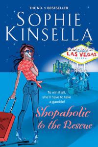 Sophie Kinsella - Shopaholic to the Rescue
