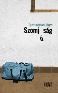 Szentmártoni János - Szomjúság