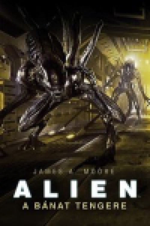 Alien - A bánat tengere