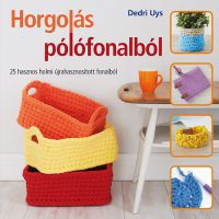 Dedri Uys - Horgolás pólófonalból