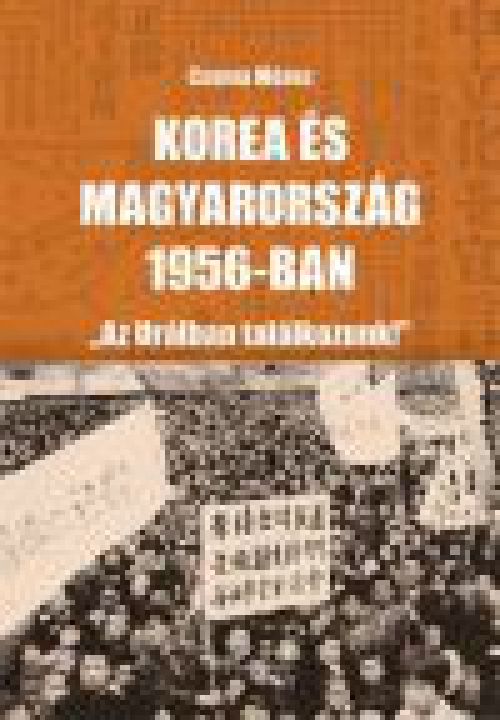 Korea és Magyarország 1956-ban