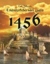A nándorfehérvári csata 1456