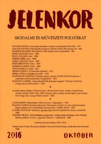 Ágoston Zoltán (szerk.) - Jelenkor - Irodalmi és művészeti folyóirat - 2016. október