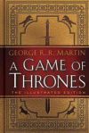 A Game of Thrones – The Illustrated Edition