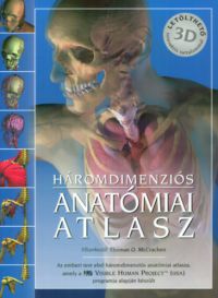 Thomas O. McCracken - Háromdimenziós anatómiai atlasz