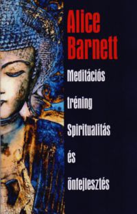 Alice Barnett - Meditációs tréning