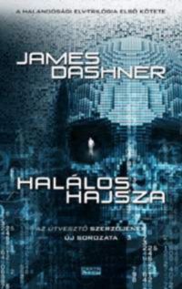 James Dashner - Halálos hajsza
