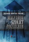 Magyarok szovjet fogságban