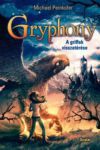 Gryphony - A griffek visszatérése