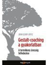 Gestalt-coaching a gyakorlatban