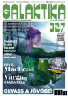 Galaktika Magazin 327. szám - 2017. június