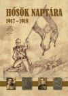 Hősök naptára 1917 - 1918