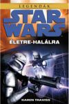 Star Wars - A klónok háborúja: Életre-halálra