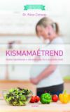 Kismamaétrend