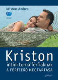 Kriston Andrea - Kriston intim torna férfiaknak