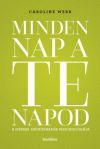 Minden nap a te napod