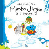 Jakob Martin Strid - Mimbo Jimbo és a hosszú tél