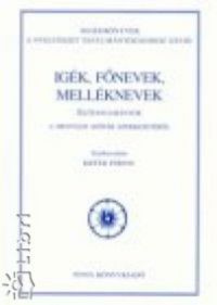 Kiefer Ferenc (szerk.) - Igék, főnevek, melléknevek - Előtanulmányok a mentális szótár...