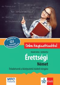 Dömők Szilvia; Gottlieb Éva - Érettségi Német - Feladatsorok a középszintű írásbeli vizsgára