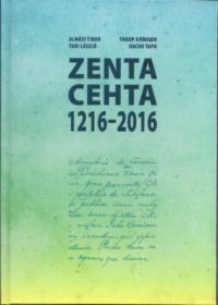 Almási Tibor; Tari László - Zenta - Cehta