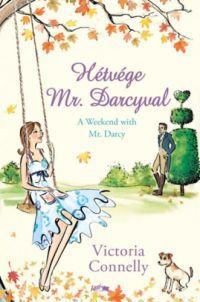 Victoria Connelly - Hétvége Mr. Darcyval
