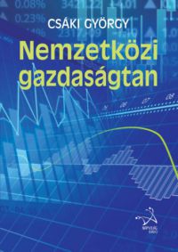 Csáki György - Nemzetközi gazdaságtan