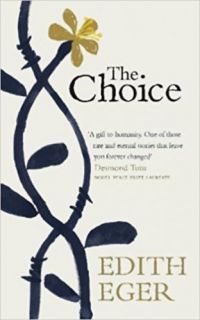 Edith Eger - The Choice 