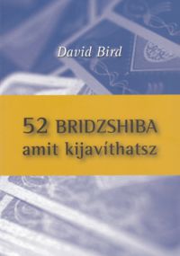 David Bird - 52 bridzshiba amit kijavíthatsz