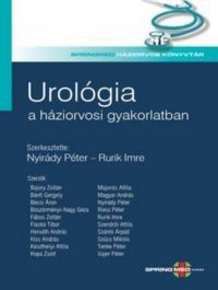 Dr. Nyirády Péter, Dr. Rurik Imre - Urológia a háziorvosi gyakorlatban