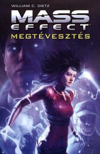 William C. Dietz - Megtévesztés - Mass Effect