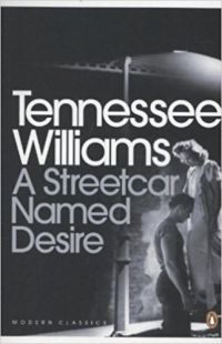 Tennessee Williams - A Streetcar Named Desire